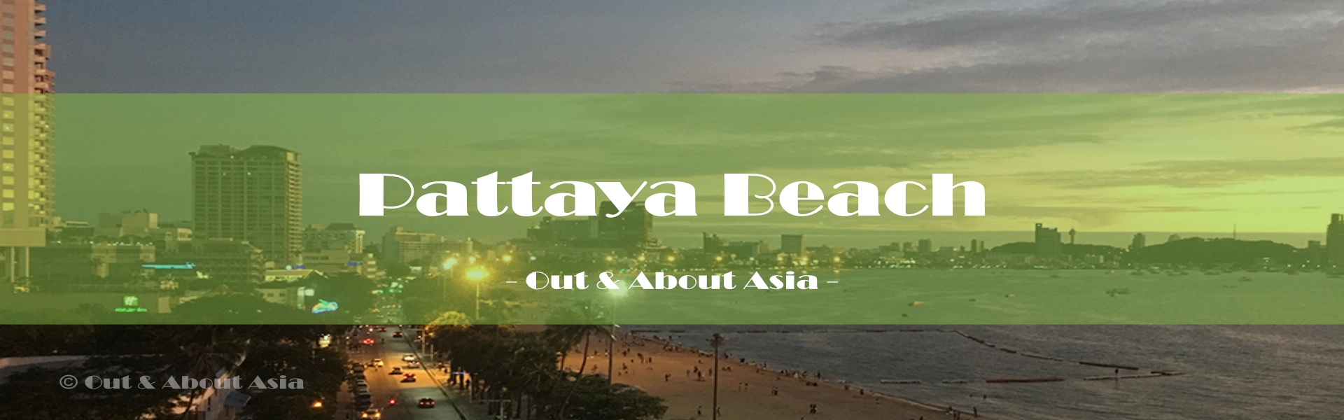 Hotel / Pattaya Beach - Out & About Asia