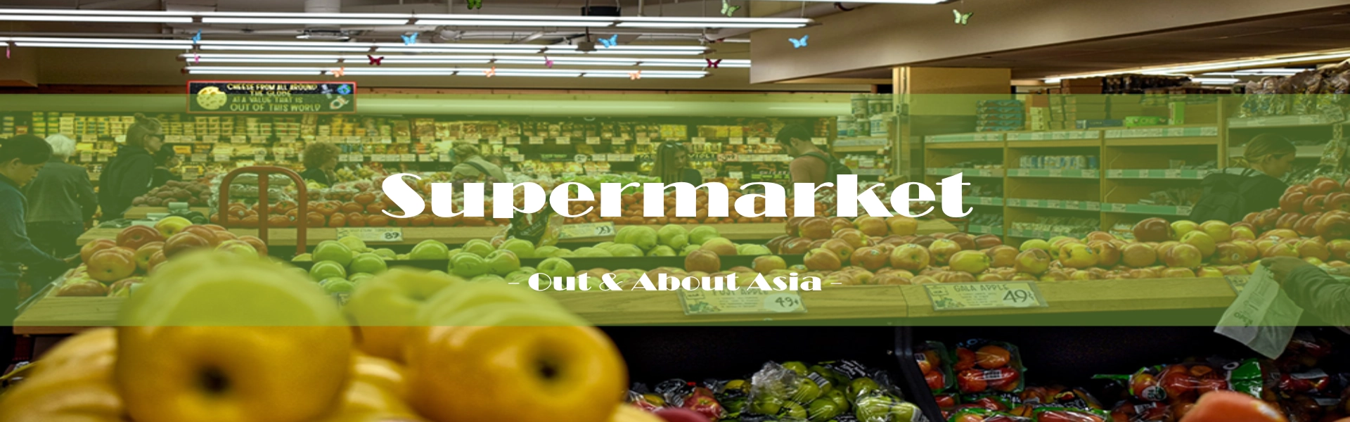 Shopping / Supermarket - Out & About Asia